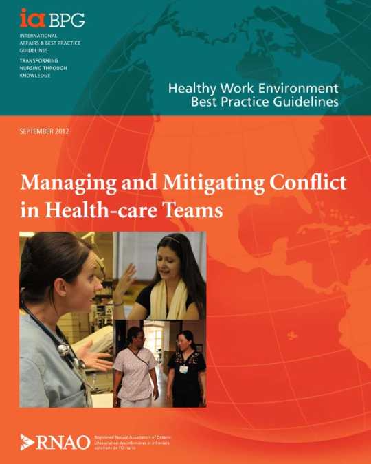 Managing And Mitigating Conflict In Health-care Teams | RNAO.ca